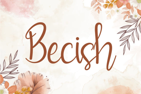Becish: A Romantic Script Font for Modern Web Design