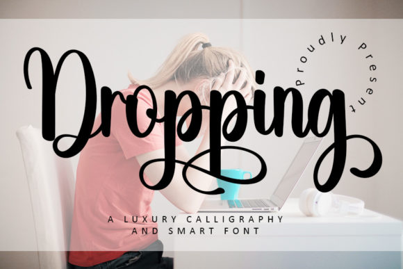 Dropping: A Refined Script Font for Editorial Elegance