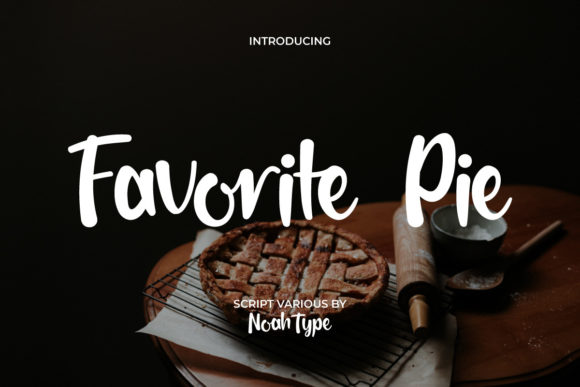 Favorite Pie: A Charming Script Font for Editorial Design