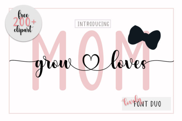 Reviewing Mom Grow Loves: A Delicate Duo Font